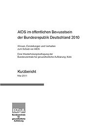 Titelseite des Kurzberichts "Aids im öffentlichen Bewusstsein der Bundesrepublik Deutschland 2010"