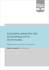 Titelseite der Studie: Glücksspielverhalten und Glücksspielsucht in Deutschland. Ergebnisse des Surveys 2017 und Trends.