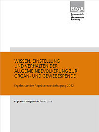 Titelseite der Studie: Wissen, Einstellung und Verhalten der Allgemeinbevölkerung zur Organ- und Gewebespende - Ergebnisse der Repräsentativbefragung 2022