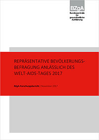 Titelseite der Studie: Repräsentative Bevölkerungsbefragung anlässlich des Welt-AIDS-Tages 2017